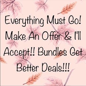 BUNDLE AND SAVE!! Open to REASONABLE OFFERS!!!